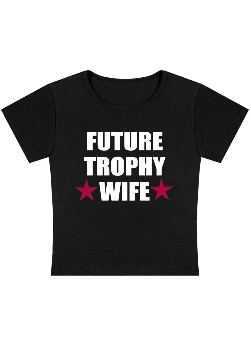 Curvy Future Trophy Wife Baby Tee