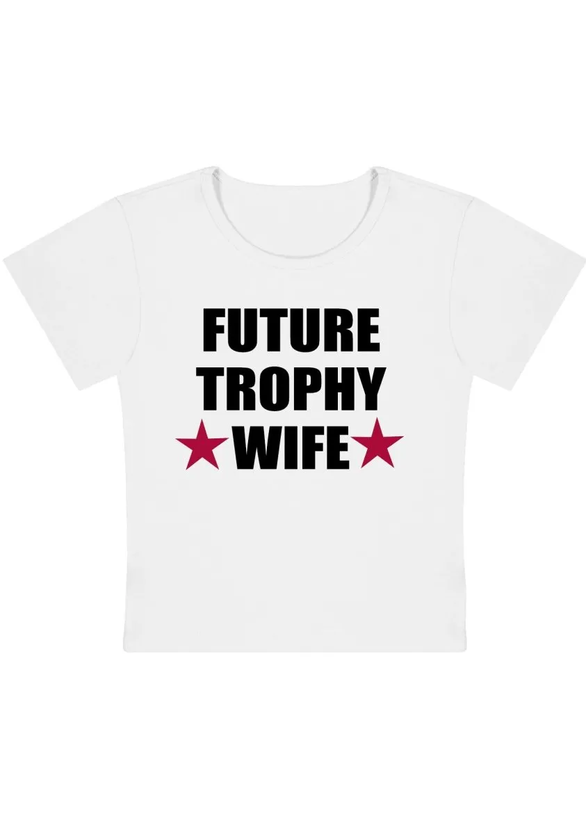 Curvy Future Trophy Wife Baby Tee