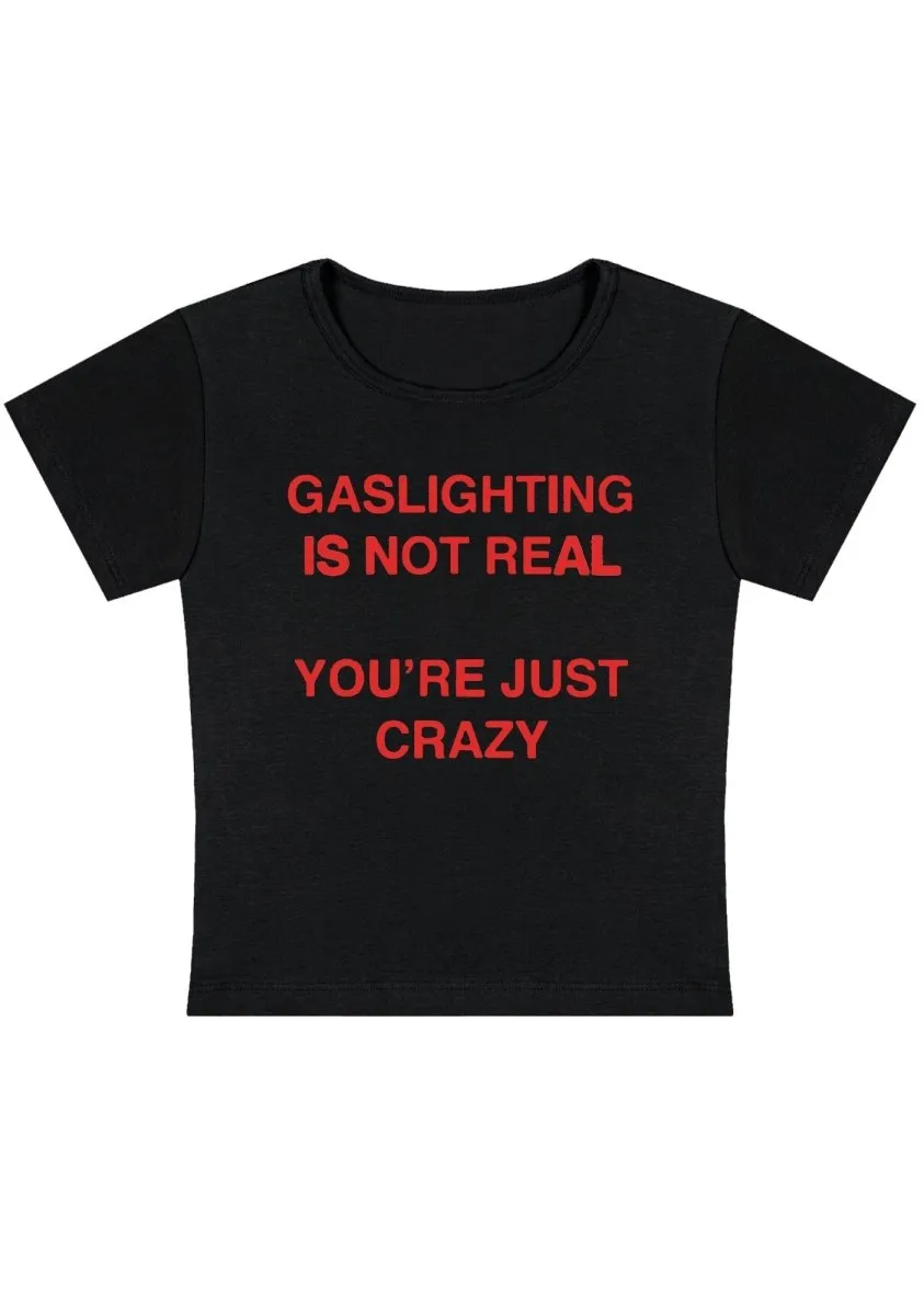 Curvy Gaslighting Is Not Real  Baby Tee