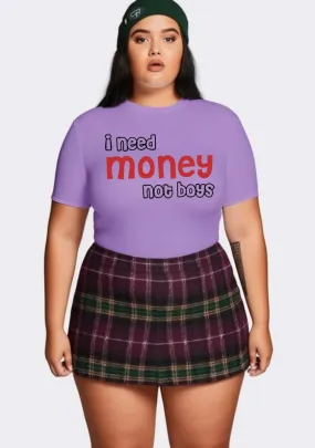 Curvy I Need Money Not Boys  Baby Tee